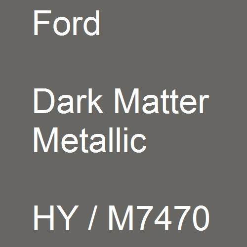 Ford, Dark Matter Metallic, HY / M7470.
